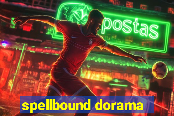 spellbound dorama